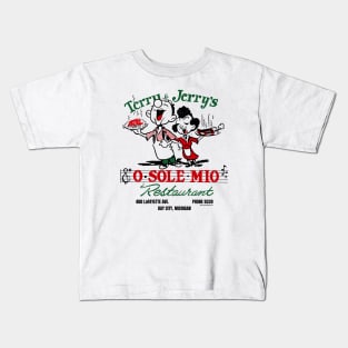 “Red Sauce Revival”- Terry & Jerry’s ‘O Sole Mio’ Restaurant, Bay City, MI Kids T-Shirt